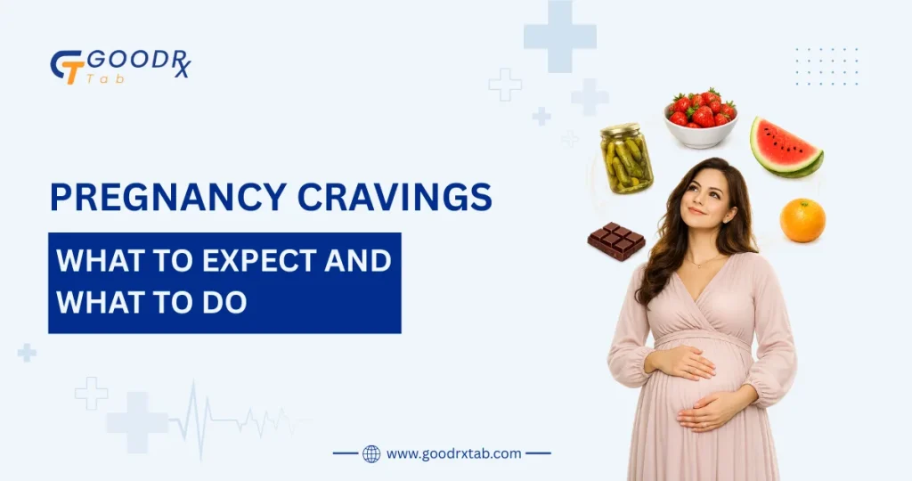 Pregnancy cravings guide explaining common food cravings during pregnancy causes symptoms healthy eating tips and maternal nutrition advice