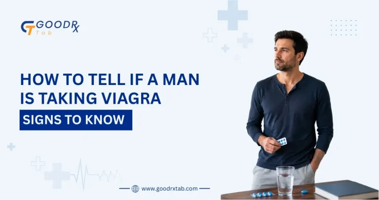 Signs that may indicate a man is taking Viagra, including physical changes, side effects, and improved erectile performance
